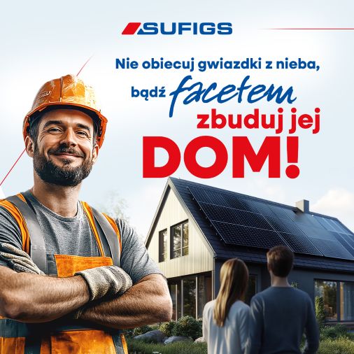 Nie obiecuj jej gwiazdki z nieba – bądź facetem, postaw jej dom. 